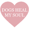 Dogs Heal My soul