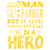 Father Hero Funny Father's Day