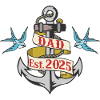 Anchor Dad 25 Dad Baby Dad 2025 Father's Day
