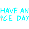 Eis Eiscreme coole Sprüche Sommerzeit Fan