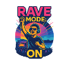 RAVE MODE: ON