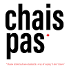 CHAIS PAS / DUNNO