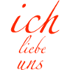 ich liebe uns