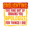 Gaslighter Gaslighting
