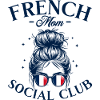 Mother Social Club French Mom