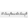 #läuftnicht.läuft