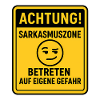 Sarkasmuszone Ironie Witziges Statement-Shirt