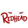 We Wants the Redhead