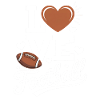 Love American Football Saying