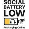 Social Battery Low – Recharging Offline