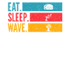 Eat Sleep Wave Repeat Tanz Design