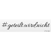 #geteilt.wird.nicht