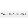 #mein.kind.meine.regeln