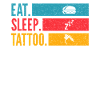 Eat Sleep Tattoo Repeat Ink Style
