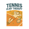 Tennis is my therapy