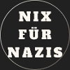 Nix fur Nazis!