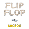 Flip Flop Season