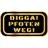 DIGGA PFOTEN WEG SPRÜCHE
