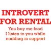 Introvert For Rental