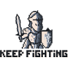 Pixel Art Knight - Keep Fighting