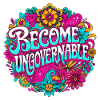 Become Ungovernable