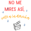 No me mires así!