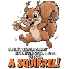 ADHD? Oh look, a squirrel!