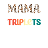 Maman triplée Maman