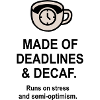 Deadlines and Decaf