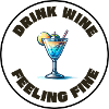 Drink Wine, Feeling Fine