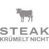 Steak kruemelt nicht