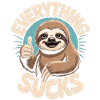 Everything Sucks - Chemise Funny Sloth