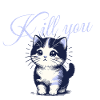 I will kill you cat