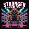 Stronger than your excuses