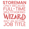Storeman multitasking Wizard