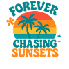 forever chasing sunsets