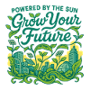 Grow Your Future (Solar Edition)