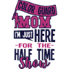 Marching Band Mom Half-Time Show