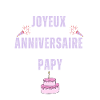 Joyeux anniversaire papy