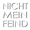 Nicht mein Feind