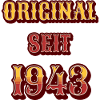 ORIGINAL SEIT 1943