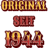 ORIGINAL SEIT 1944
