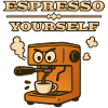 Espresso Yourself