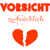 Vorsicht zerbrechlich
