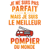 Le meilleur pompier du monde