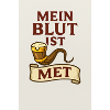 Mein Blut ist Met