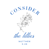 Consider the lillies