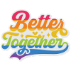 LGBT Pride Month - Better Together