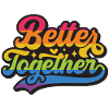 LGBT Pride Month - Better Together
