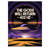 Les Dieux reviendront 432Hz